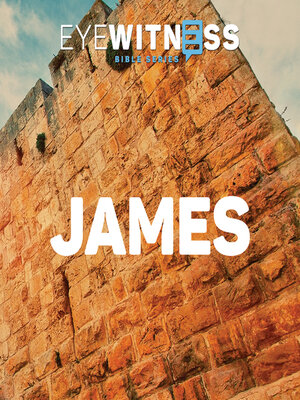 cover image of Eyewitness Bible Series James